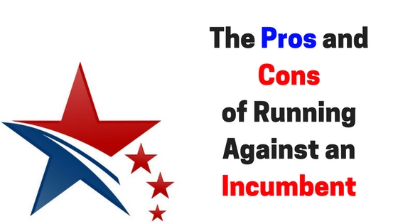 The Pros and Cons of Running for Office Against an Incumbent